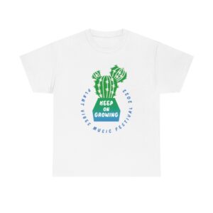 Plant Vibes Music Festival 2022 Official T-Shirt Keep on Growing