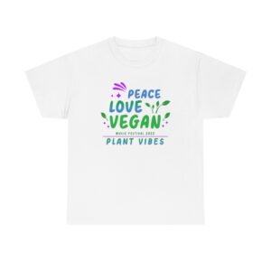 Plant Vibes Music Festival 2022 Official T-Shirt Peace Love Vegan