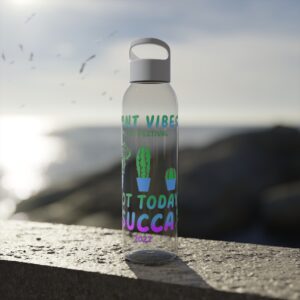 Plant Vibes Official Sky Water Bottle Not Today Succa